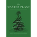 The Master Plant: Tobacco in Lowland South America