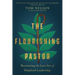 The Flourishing Pastor: Recovering the Lost Art of Shepherd Leadership