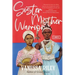 Sister Mother Warrior