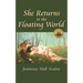 She Returns to the Floating World: (Second Edition)