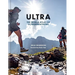 Ultra: The World Atlas of Ultramarathons