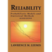 Reliability: Probabilistic Models and Statistical Methods