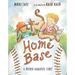Home Base: A Mother-Daughter Story