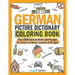 German Picture Dictionary Coloring Book: Over 1500 German Words and Phrases for Creative & Visual Learners of All Ages