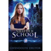 Shifter School: A Wyrdos Universe Novel