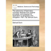 The Astronomy of Fixed Stars; Concisely Deduced from Original Principles, and Prepared for Application to Geography and Navigation. Part I. by Samuel