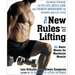 The New Rules of Lifting: Six Basic Moves for Maximum Muscle