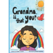 Grandma, is that you?