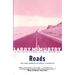 Roads: Driving America's Great Highways