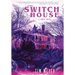 The Switch House