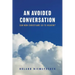 An Avoided Conversation: Can Non-Christians Go to Heaven?