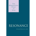 Resonance: The Homeopathic Point of View