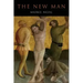 New Man: An Interpretation of Some Parables and Miracles of Christ