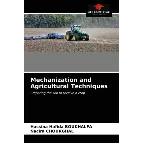 Mechanization and Agricultural Techniques