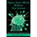 Open Your Mind Before You Invest: Empowering the Aspiring Investor