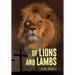 Of Lions And Lambs