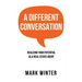 A Different Conversation: Realizing Your Potential as a Real Estate Agent