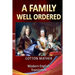 A Family Well Ordered