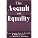 The Assault on Equality