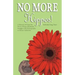 No More Hippos!: A Memoir of Hope for Wives Whose Husbands Struggle with Pornography or Sexual Addiction