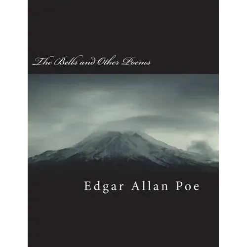The Bells and Other Poems