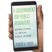 E-Government for Public Managers: Administering the Virtual Public Sphere