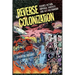 Reverse Colonization: Science Fiction, Imperial Fantasy, and Alt-Victimhood
