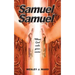 "Samuel, Samuel"