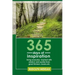 365 Days of Inspiration: Living Everyday Inspired with Wisdom and Quotes from Great Thinkers, Books, Etc.