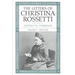 The Letters of Christina Rossetti: 1843-1873 Volume 3