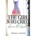 The Girl Who Cried from the Inside