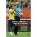Sports Officials and Officiating: Science and Practice