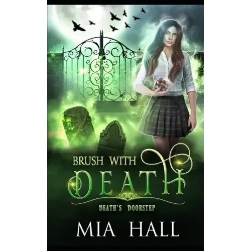 Brush With Death: A Necromancer Academy
