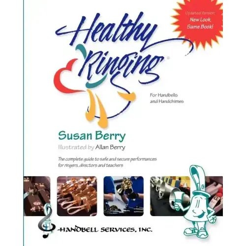 Healthy Ringing: For Handbells and Handchimes