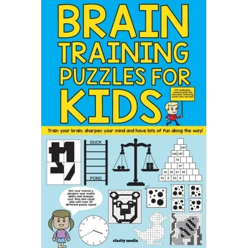 Brain Training Puzzles For Kids: 100 of the best brain teasers with over 50 puzzle types