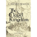 The Cloud Kingdom: Illustrated