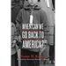 When Can We Go Back to America?: Voices of Japanese American Incarceration During WWII