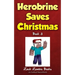 Herobrine Saves Christmas
