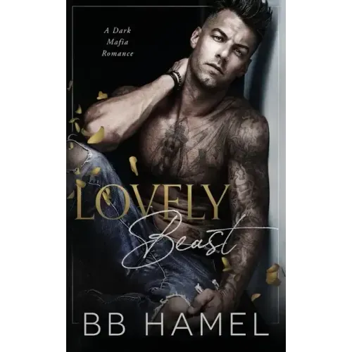 Lovely Beast: A Dark Mafia Enemies to Lovers Romance