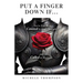 Put Your Finger Down If...: You've Ever Been Covered By God's Strength and Called to Meekness