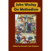 John Wesley on Methodism