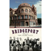 Bridgeport: Tales from the Park City