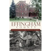Effingham County: Transforming the Illinois Prairie
