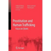 Prostitution and Human Trafficking: Focus on Clients