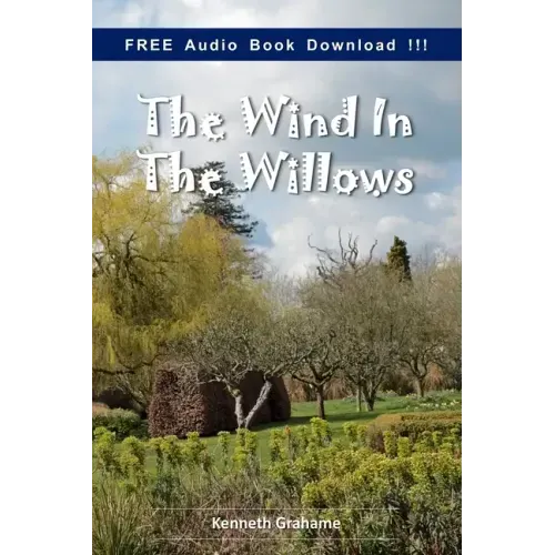 The Wind in the Willows (Include Audio book)
