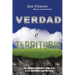 Verdad o Territorio: Un Acercamiento Bíblico a la Guerra Espiritual