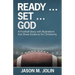 Ready ... Set ... God: A Football Story with Illustrations That Share Evidence for Christianity