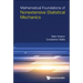 Mathematical Foundations of Nonextensive Statistical Mechanics