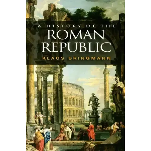 A History of the Roman Republic