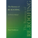 The Business of Re-Roofing: An Owner's Manual